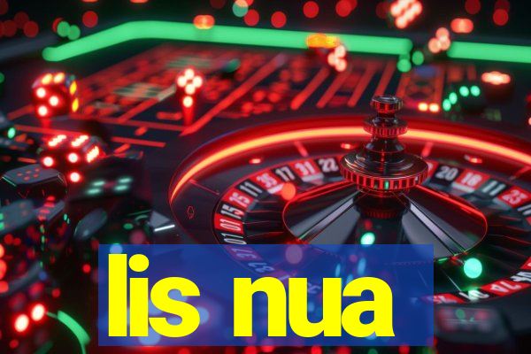 lis nua